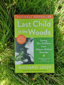 Last Child in the Woods by Richard Louv